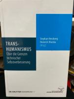 Transhumanismus : über die Grenzen technischer Selbstverbesserung. Humanprojekt ; Band 17 --     Der Transhumanismus versteht sich als kulturelle Bewegung und als interdisziplinärer Forschungsansatz mit dem Ziel der umfassenden Verbesserung des Menschen, d.h. seiner kognitiven, emotionalen und moralischen Fähigkeiten, mit technischen Mitteln. Der Transhumanismus stellt lebensweltlich grundlegende Grenzziehungen in Frage, z.B. der Grenze zwischen Natur und Technik, Mensch und Tier, Mensch und Maschine, Personen und Sachen, Wachsen(lassen) und Eingreifen, Therapie und enhancement.    Primäres Ziel dieses Bandes ist eine Kritik des Transhumanismus. Die Beiträge diskutieren seine impliziten Metaphysik, Anthropologie und Ethik: Ist das vom Transhumanismus anvisierte Ziel metaphysisch möglich und auch technisch realisierbar? Ist die von ihm geforderte umfassende Technisierung der menschlichen Natur moralisch legitim und sozialethisch vertretbar? Ist die Selbstverbesserung des Menschen durch