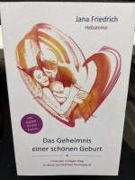 Das Geheimnis einer schönen Geburt: Geburtsvorbereitung zwischen Hypnobirthing, Kaiserschnitt und Hausgeburt. So wird die Entbindung Deines Babys zu einem schönen Erlebnis. Ohne Angst vor der Geburt.