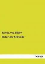 Bülow, Frieda von: Hüter der Schwelle | 
