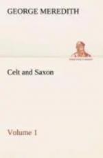 George Meredith: Celt and Saxon ¿ Volume
