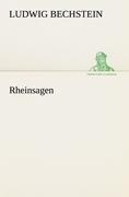 Rheinsagen | Ludwig Bechstein | Taschenbuch | Paperback | 124 S. | Deutsch | 2012 | TREDITION CLASSICS | EAN 9783842414419