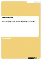 Risikocontrolling in Medienunternehmen | Jens Schiffgens | Taschenbuch | Paperback | 100 S. | Deutsch | 2011 | GRIN Verlag | EAN 9783640859177