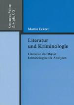 Martin Eckert: Literatur und Kriminologi