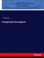Anonymous: Evangelisches Gesangbuch | An