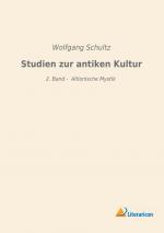 Studien zur antiken Kultur | 2. Band - Altionische Mystik | Wolfgang Schultz | Taschenbuch | Paperback | 376 S. | Deutsch | 2019 | Literaricon Verlag | EAN 9783959134804