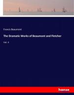 The Dramatic Works of Beaumont and Fletcher | Vol. 3 | Francis Beaumont | Taschenbuch | Paperback | 520 S. | Englisch | 2017 | hansebooks | EAN 9783337337803