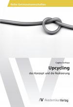 Upcycling | das Konzept und die Realisierung | Cagdas Sarikaya | Taschenbuch | Paperback | 60 S. | Deutsch | 2016 | AV Akademikerverlag | EAN 9783639881851