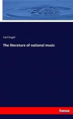 Carl Engel: The literature of national m