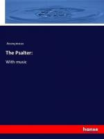 The Psalter: | With music | Anonymous | Taschenbuch | Paperback | 516 S. | Englisch | 2018 | hansebooks | EAN 9783337648787