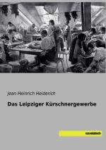 Das Leipziger Kürschnergewerbe | Jean Heinrich Heiderich | Taschenbuch | Paperback | 140 S. | Deutsch | 2020 | saxoniabuch.de | EAN 9783957706775