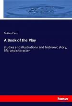 A Book of the Play | studies and illustrations and histrionic story, life, and character | Dutton Cook | Taschenbuch | Paperback | Englisch | 2020 | hansebooks | EAN 9783348021104