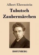 Tubutsch / Zaubermärchen | Albert Ehrenstein | Taschenbuch | Paperback | 64 S. | Deutsch | 2021 | Henricus - Edition Deutsche Klassik GmbH, Berlin | EAN 9783743738737