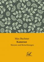 Kamerun | Skizzen und Betrachtungen | Max Buchner | Taschenbuch | Paperback | 276 S. | Deutsch | 2021 | Classic-Library | EAN 9783961672615