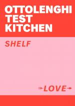 Ottolenghi Test Kitchen: Shelf Love | Yotam Ottolenghi (u. a.) | Taschenbuch | 258 S. | Englisch | 2021 | Random House UK Ltd | EAN 9781529109481