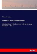 Peake, Arthur S.: Jeremiah and Lamentati