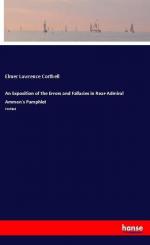 An Exposition of the Errors and Fallacies in Rear-Admiral Ammen's Pamphlet | Entitled | Elmer Lawrence Corthell | Taschenbuch | Paperback | 56 S. | Englisch | 2018 | hansebooks | EAN 9783337523282