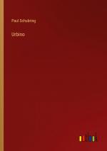 Urbino | Paul Schubring | Taschenbuch | Paperback | 128 S. | Deutsch | 2022 | Outlook Verlag | EAN 9783368280024