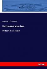 Hartmann von Aue | Dritter Theil: Iwein | Wilhelm Fedor Bech | Taschenbuch | Paperback | 324 S. | Deutsch | 2023 | hansebooks | EAN 9783348086776