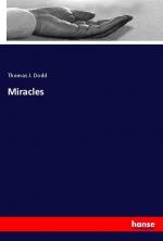 Miracles | Thomas J. Dodd | Taschenbuch | Paperback | Englisch | 2023 | hansebooks | EAN 9783348092388