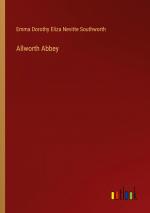 Allworth Abbey | Emma Dorothy Eliza Nevitte Southworth | Taschenbuch | Paperback | Englisch | 2023 | Outlook Verlag | EAN 9783368939427