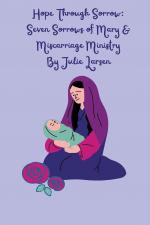 Hope Through Sorrow | Seven Sorrows of Mary and Miscarriage Ministry | Julie Larsen | Taschenbuch | Englisch | 2023 | Little Rose Press | EAN 9798223662860