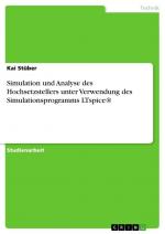 Simulation und Analyse des Hochsetzstellers unter Verwendung des Simulationsprogramms LTspice® | Kai Stüber | Taschenbuch | Booklet | 20 S. | Deutsch | 2023 | GRIN Verlag | EAN 9783346962072