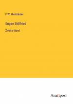 Eugen Stillfried | Zweiter Band | F. W. Hackländer | Taschenbuch | Paperback | 316 S. | Deutsch | 2023 | Anatiposi Verlag | EAN 9783382063986