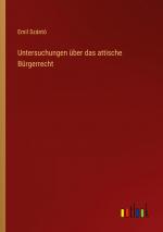 Untersuchungen über das attische Bürgerrecht | Emil Szántó | Taschenbuch | Paperback | 60 S. | Deutsch | 2024 | Outlook Verlag | EAN 9783368508470