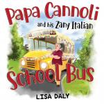 Papa Cannoli and his Zany Italian School Bus | Lisa Daly | Taschenbuch | Englisch | 2024 | Nightingale Books | EAN 9781838756673