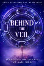 Behind the Veil | The Light and Shadow of the 12th House | Jwanna Savoie-Powell | Taschenbuch | Englisch | 2024 | ebookit.com | EAN 9781456644369