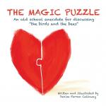 The Magic Puzzle | An old school anecdote for discussing "the birds and the bees" | Denise Farren Calloway | Taschenbuch | Englisch | 2024 | Peg O | EAN 9798989677108