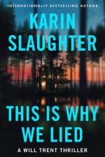 This Is Why We Lied | A Will Trent Thriller | Karin Slaughter | Taschenbuch | Will Trent Series | 400 S. | Englisch | 2024 | Harper Collins Publ. USA | EAN 9780063385986