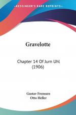 Gravelotte | Chapter 14 Of Jurn Uhl (1906) | Gustav Frenssen | Taschenbuch | Englisch | 2008 | Kessinger Publishing, LLC | EAN 9781436862448