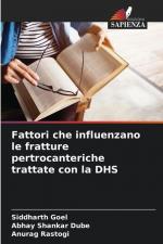 Fattori che influenzano le fratture pertrocanteriche trattate con la DHS | Siddharth Goel (u. a.) | Taschenbuch | Paperback | Italienisch | 2024 | Edizioni Sapienza | EAN 9786207389490