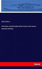 Fritz Reuter, Heinrich Seidel und der Humor in der neueren deutschen Dichtung | Alfred Biese | Taschenbuch | Paperback | 60 S. | Deutsch | 2024 | hansebooks | EAN 9783348121187