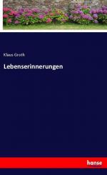 Lebenserinnerungen | Klaus Groth | Taschenbuch | Paperback | 52 S. | Deutsch | 2024 | hansebooks | EAN 9783348121194