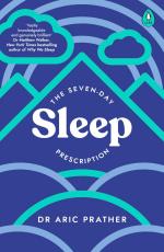 The Seven-Day Sleep Prescription | Aric Prather | Taschenbuch | B-format paperback | Kartoniert / Broschiert | Englisch | 2022 | Penguin Books Ltd (UK) | EAN 9780241600344