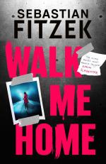 Walk Me Home | Sebastian Fitzek | Taschenbuch | Englisch | Not Stated | EAN 9781804542293