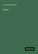 Botany | Isaac Bayley Balfour | Taschenbuch | Paperback | Englisch | 2024 | Antigonos Verlag | EAN 9783386740265