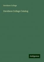 Davidson College Catalog | Davidson College | Taschenbuch | Paperback | Englisch | 2024 | Antigonos Verlag | EAN 9783386757010