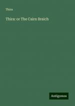 Thira: or The Cairn Braich | Thira | Taschenbuch | Paperback | Englisch | 2024 | Antigonos Verlag | EAN 9783386814249