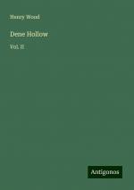 Dene Hollow | Vol. II | Henry Wood | Taschenbuch | Paperback | Englisch | 2024 | Antigonos Verlag | EAN 9783386835213