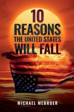 10 Reasons the United States Will Fall | Michael Mebruer | Taschenbuch | Englisch | 2024 | Defiance Press & Publishing | EAN 9781963102529