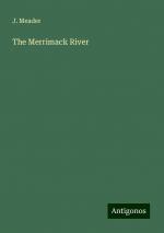 The Merrimack River | J. Meader | Taschenbuch | Paperback | Englisch | 2024 | Antigonos Verlag | EAN 9783386884235