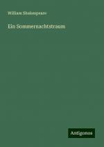 Ein Sommernachtstraum | William Shakespeare | Taschenbuch | Paperback | 88 S. | Deutsch | 2024 | Antigonos Verlag | EAN 9783386436014