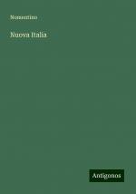 Nuova Italia | Nomentino | Taschenbuch | Paperback | Englisch | 2024 | Antigonos Verlag | EAN 9783386240161