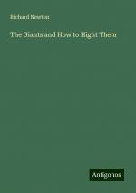 The Giants and How to Hight Them | Richard Newton | Taschenbuch | Paperback | Englisch | 2024 | Antigonos Verlag | EAN 9783386274098