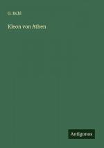 Kleon von Athen | G. Kuhl | Taschenbuch | 32 S. | Deutsch | 2024 | Antigonos Verlag | EAN 9783386310963