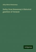 Derby; from Hemenway's Historical gazetteer of Vermont | Abby Maria Hemenway | Taschenbuch | Paperback | Englisch | 2024 | Antigonos Verlag | EAN 9783386121293