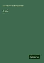 Plato | Clifton Wilbraham Collins | Taschenbuch | Paperback | Englisch | 2024 | Antigonos Verlag | EAN 9783388013435